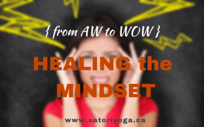Healing The Mindset: From “AW” to “WOW”